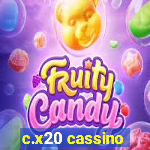 c.x20 cassino